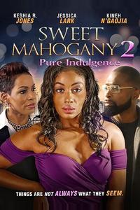 Милая Махагони 2: Излишества